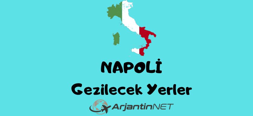 NAPOLI Gezilecek Yerler